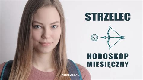 strzelec jaki miesiąc|Strzelec: horoskop miesięczny. Co cię czeka w。